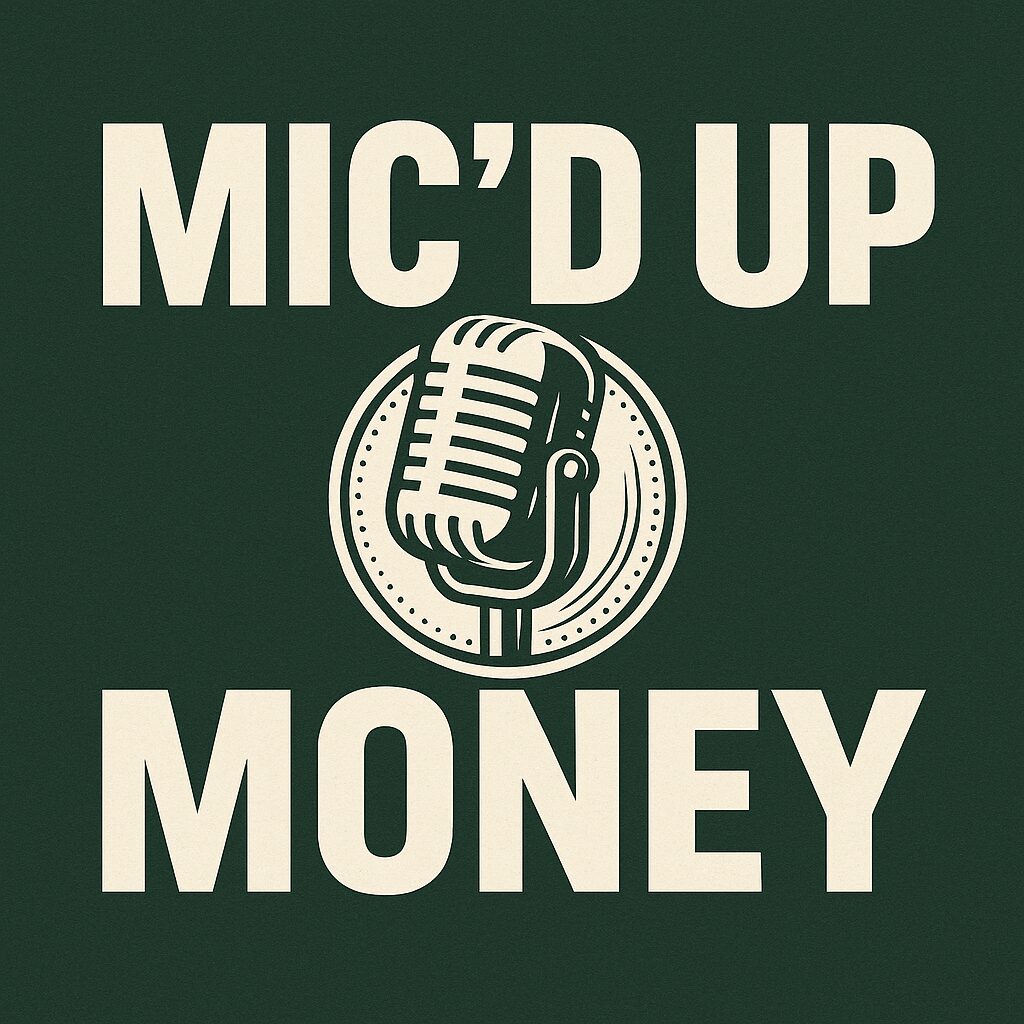 Logo for Mic'd Up Money